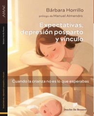 Portada del libro Expectativas, Depresión posparto y vínculo